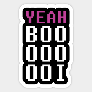 YeahBoooooooi Sticker